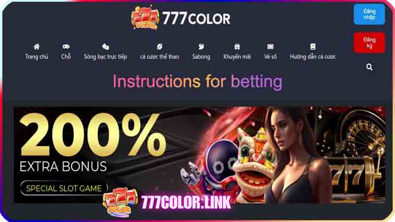 Bettors need to register for a 777color account to place bets